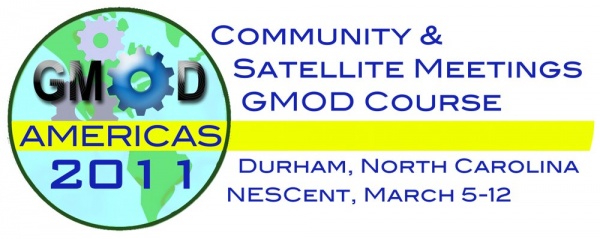 GMOD Americas 2011, Community and Satellite Meetings, GMOD Course, March 5-12